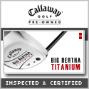 Callaway Golf Pre-Owned - Your exclusive source for Certified Pre-Owned Callaway Clubs.
